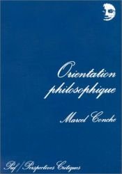 book cover of Orientation philosophique by Marcel Conche