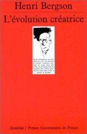 book cover of L'Évolution créatrice by Henri Bergson