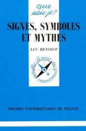 book cover of Signes, symboles et mythes by Luc Benoist