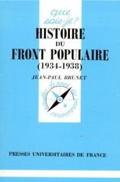 book cover of Histoire du Front Populaire by Jean-Paul Brunet