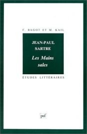 book cover of Les Mains Sales : Pièce en Sept Tableaux by Jean-Paul Sartre
