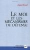 Le Moi et les mécanismes de défense, 15e édition