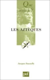 book cover of Les Aztèques by Jacques Soustelle
