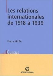 book cover of Les relations internationales de 1918 à 1939 by Pierre Milza