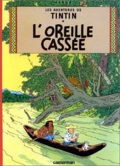book cover of L'Oreille cassée by Herge