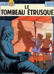 book cover of La tumba etrusca by Jacques Martin