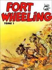 book cover of Wheeling: sentiero delle amicizie perdute by Hugo Pratt