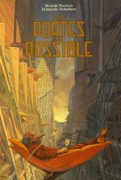 book cover of Les Cités obscures : Les portes du possible by Benoît Peeters
