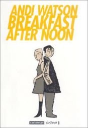 book cover of Breakfast Afternoon by Andi Watson|Jamie S. Rich