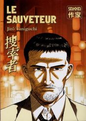 book cover of Le Sauveteur by Jiro Taniguchi