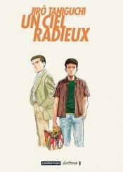 book cover of Un ciel radieux by Jiro Taniguchi