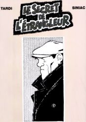 book cover of Le Secret de l'étrangleur by Pierre Siniac|Жак Тарди