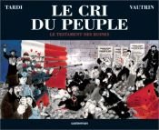book cover of De Stem van het Volk, 04: Het testament van de ruines by Jean Vautrin|Жак Тарди