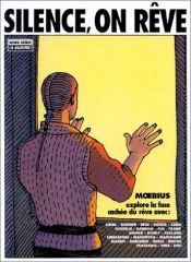 book cover of Silence, on rêve by Moebius
