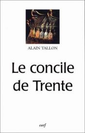 book cover of Il concilio di Trento by Alain Tallon