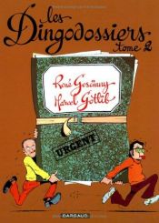 book cover of Rubrique à brac : Les Dingodossiers, tome 2 by R. Goscinny