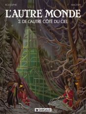 book cover of L'autre monde, tome 2 : De l'autre côté du ciel by Rodolphe