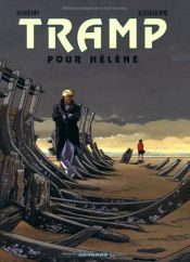 book cover of Tramp, tome 4 : Pour Hélène by Jean-Charles Kraehn