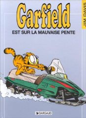 book cover of Garfield, tome 25 : Garfield est sur la mauvaise pente by Jim Davis