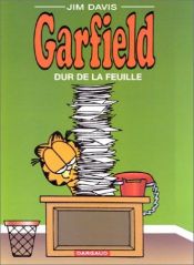 book cover of Garfield, tome 30 : Dur de la feuille by Jim Davis