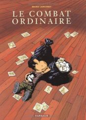 book cover of Le combat ordinaire by Manu Larcenet