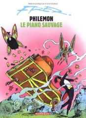 book cover of Philémon et le piano sauvage by Fred