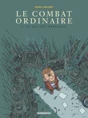 book cover of Le Combat Ordinaire, 3. Ce Qui Est Precieux (Le Combat Ordinaire, 3. Ce qui est precieux) by Manu Larcenet|Patrice Larcenet