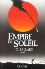 book cover of Empire du soleil by J. G. Ballard