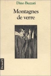 book cover of Montagne de Verre by Дино Буццати