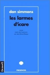 book cover of Les larmes d'Icare by Dan Simmons