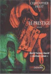 book cover of Le Prestige by Christopher Priest