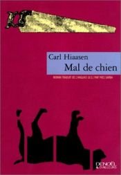 book cover of Mal de chien by Carl Hiaasen