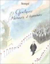 book cover of Quelques meneurs d'hommes by Jean-Jacques Sempé