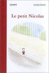 book cover of Histoires Inedites du Petit Nicolas Tome I (French Edition) by Jean-Jacques Sempé