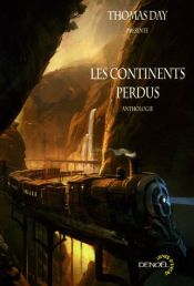 book cover of Les Continents perdus by Thomas Day