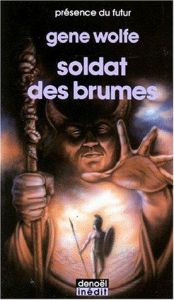 book cover of Soldat des brumes by Gene Wolfe