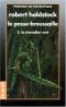 La forêt des Mythagos, Tome 3 : Le Passe-broussaille