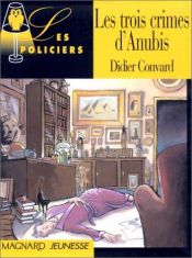 book cover of I tre delitti di Anubi by Didier Convard