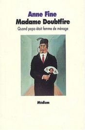 book cover of Quand papa était femme de ménage by Anne Fine