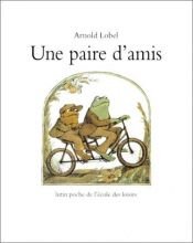 book cover of Une paire d'amis by Arnold Lobel