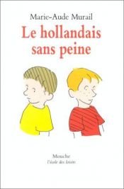 book cover of Le Hollandais Sans Peine by Marie-Aude Murail