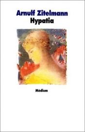 book cover of Hypatia by Arnulf Zitelmann
