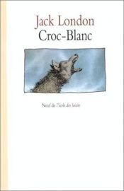 book cover of Croc-Blanc by Jack London