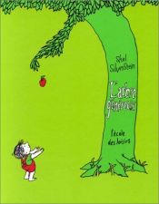 book cover of The giving tree: By Shel Silverstein by Shel Silverstein