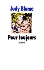 book cover of Pour toujours by Judy Blume