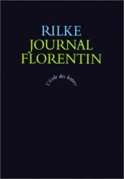 book cover of Journal florentin by Rainer Maria Rilke
