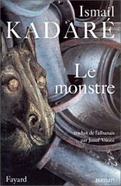 book cover of Het monster by Ismail Kadare