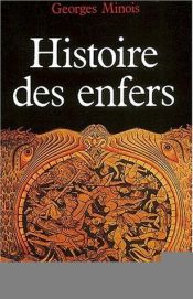 book cover of Histoire des enfers by Georges Minois