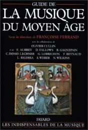 book cover of Guide de la musique du Moyen Age by Guy Lobrichon|Olivier Cullin