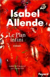 book cover of El plan infinito by Isabel Allende